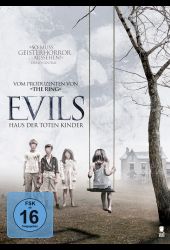 Evils - Haus der toten Kinder