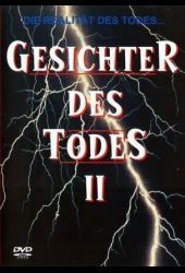 Gesichter des Todes 2