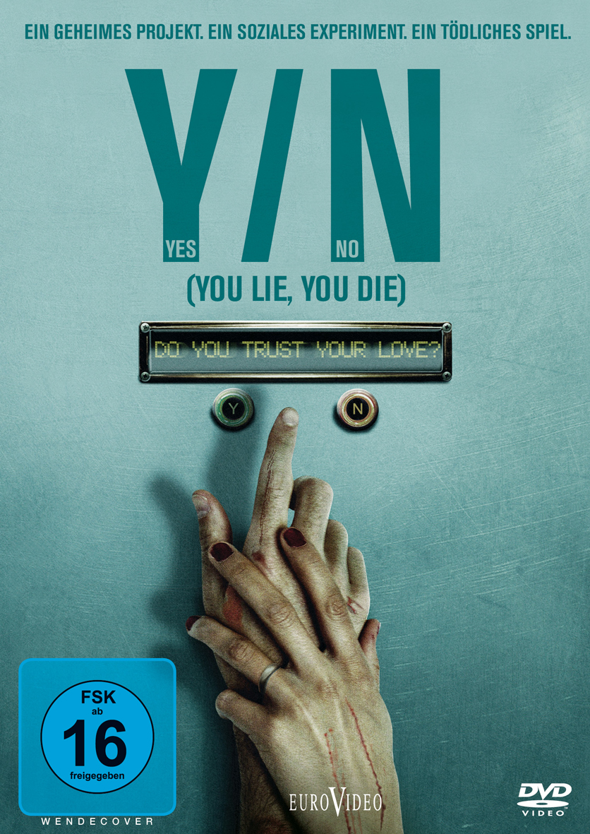 Y/N - Yes/No (You Lie, You Die)