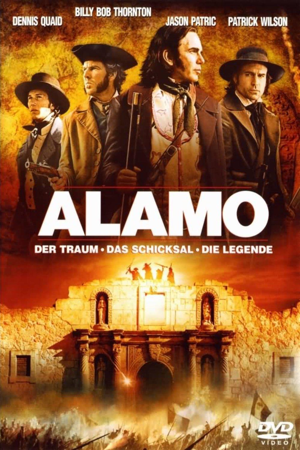 Alamo - Der Traum, das Schicksal, die Legende